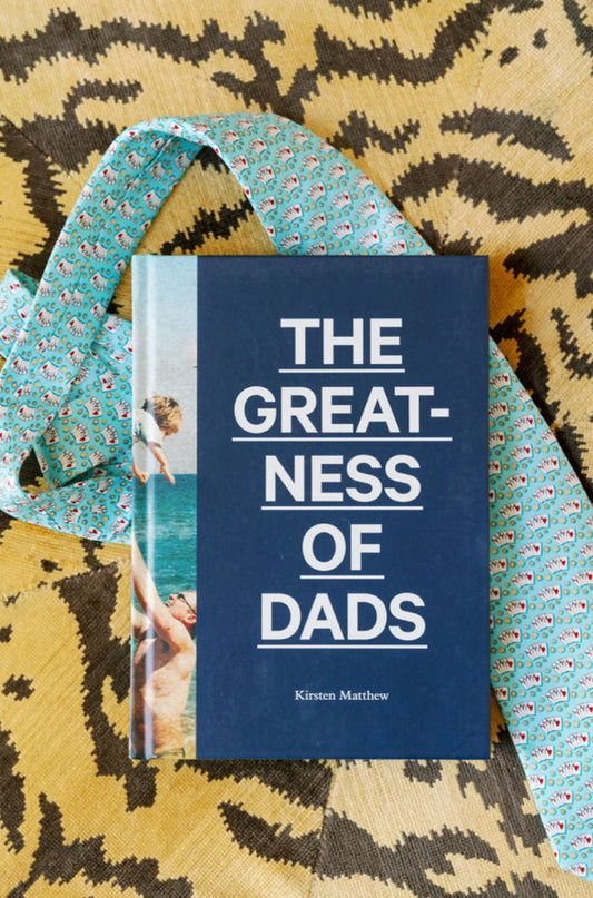 The Greatness of Dads