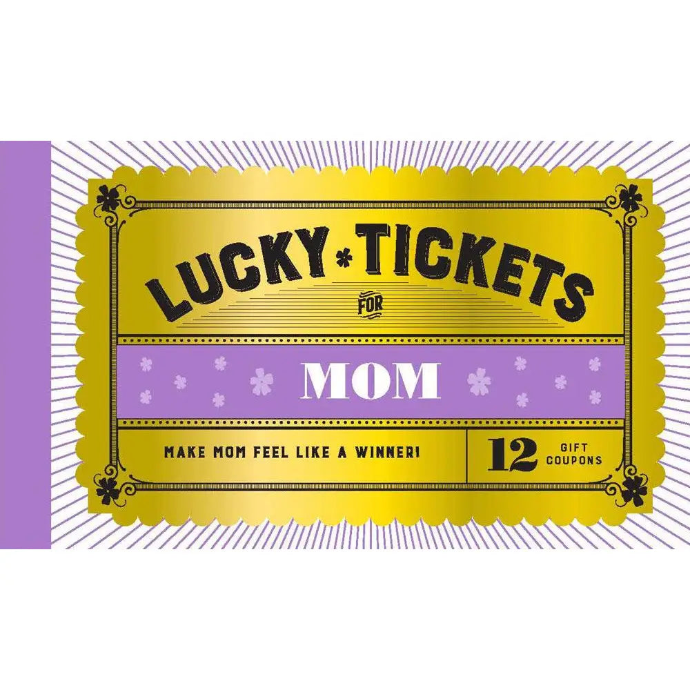 Lucky Tickets For Mom | 12 Gift Coupons