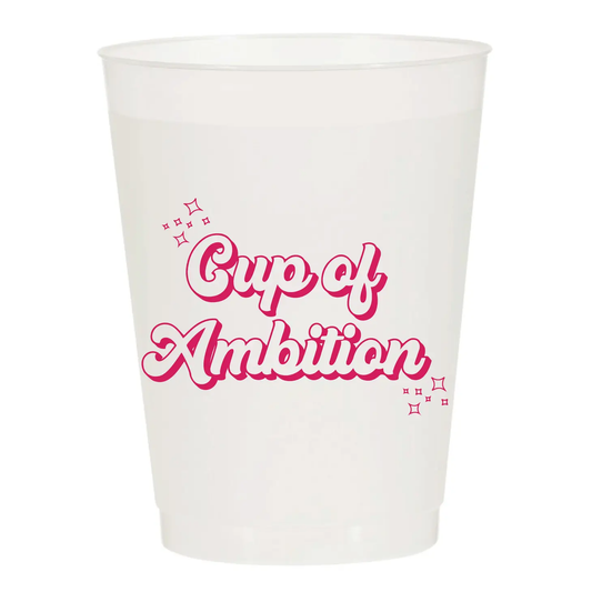 "Cup of Ambition" Frosted Cups | Pack of 6