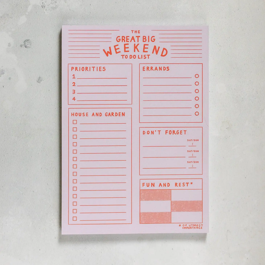 The Great Big Weekend To Do List" Notepad