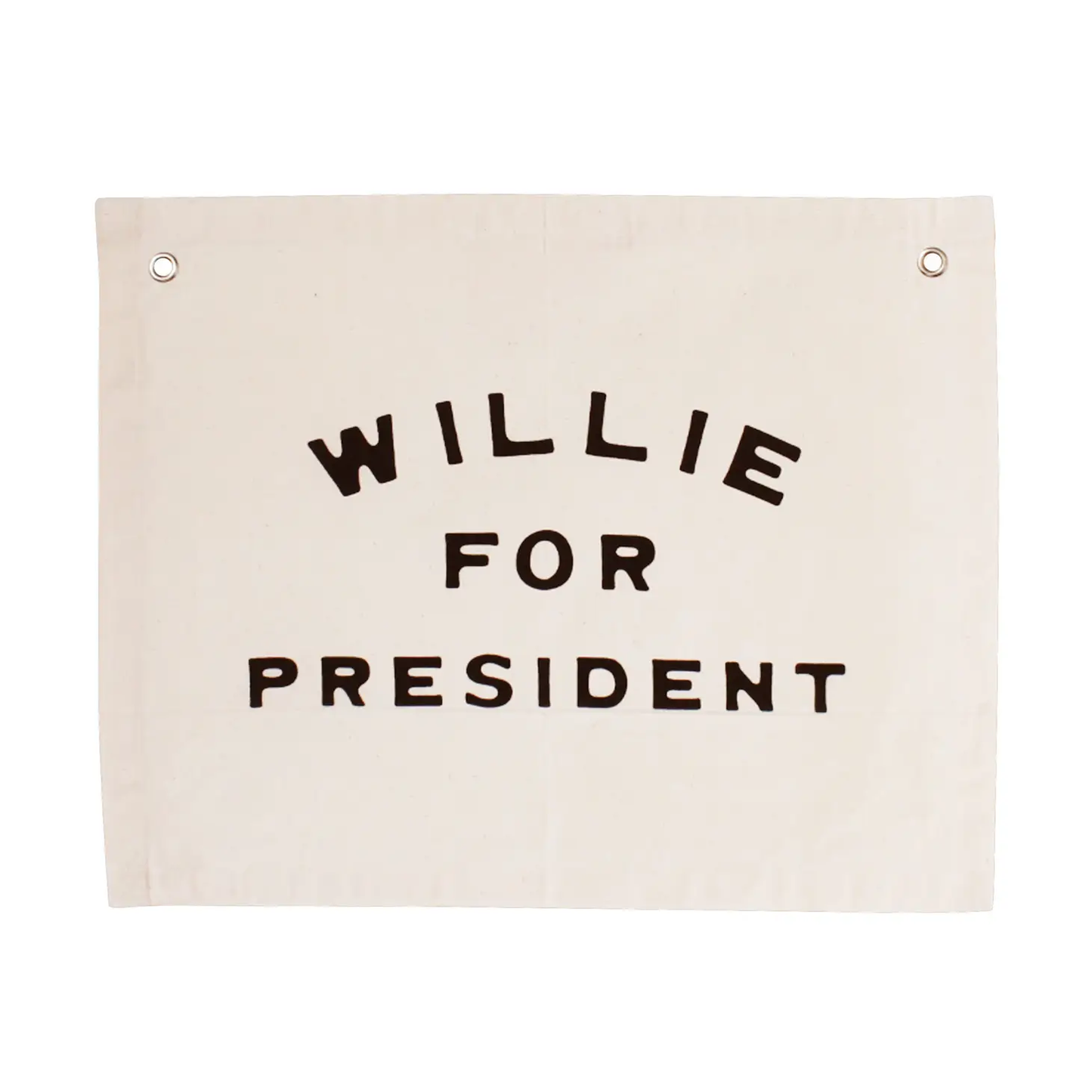 "Willie For President" Banner