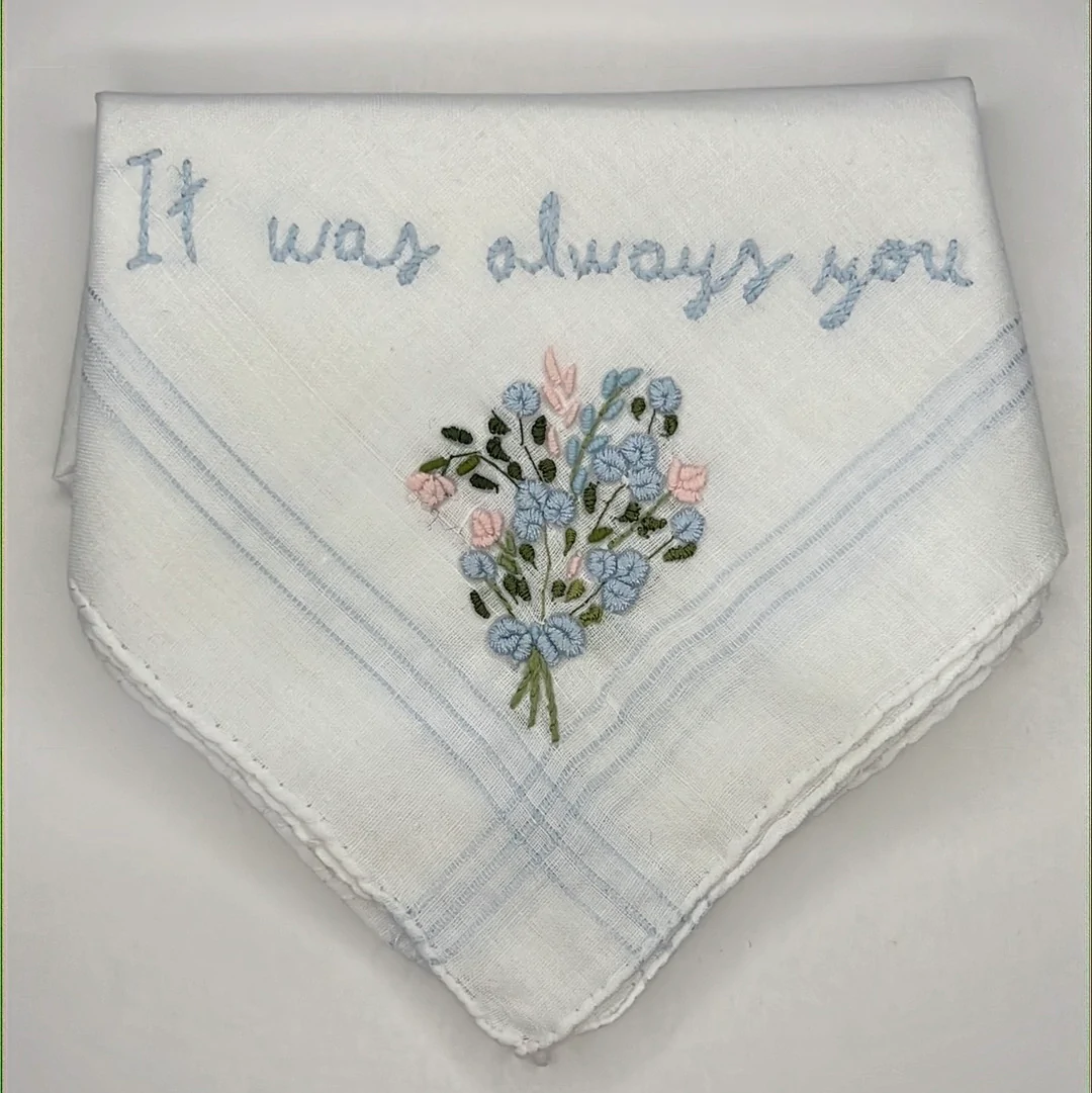 It Was Always You Handkerchief